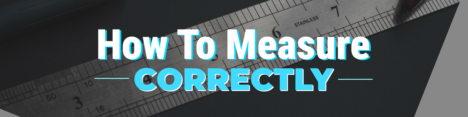 How To Measure Correctly Hero Banner